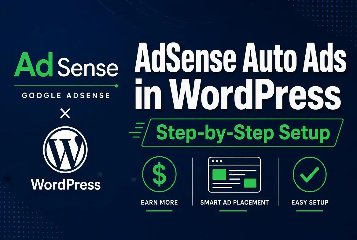 How to Set Up AdSense Auto Ads in WordPress
